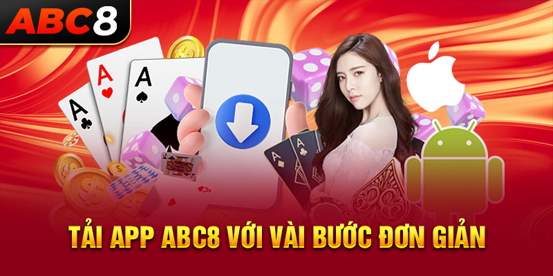 Tải app ABC8 với vài bước đơn giản